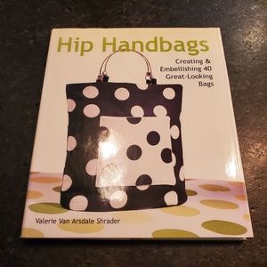 "Hip Handbags" by Valerie Van Arsdale Shrader (create your own handbag)